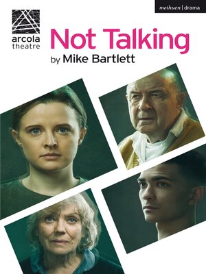 cover image of Not Talking